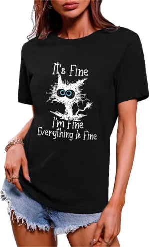 Funny Cat T Shirts for Women Everything is Fine Graphic Tees Casual Short Sleeve Summer Tops Crewneck Shirt